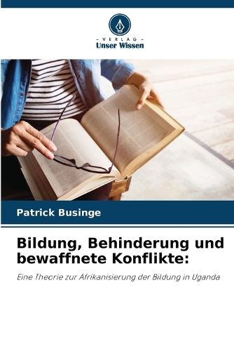 Bildung, Behinderung und bewaffnete Konflikte