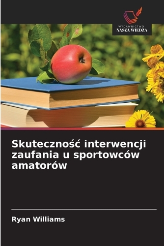 Skutecznośc interwencji zaufania u sportowców amatorów