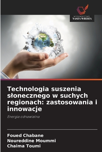 Technologia suszenia slonecznego w suchych regionach