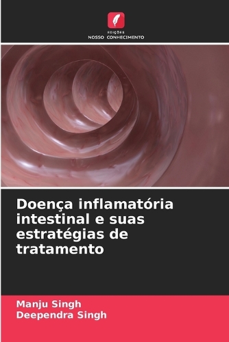 Doença inflamatória intestinal e suas estratégias de tratamento