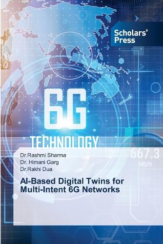 AI-Based Digital Twins for Multi-Intent 6G Networks