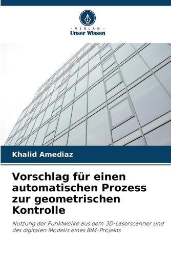 Vorschlag für einen automatischen Prozess zur geometrischen Kontrolle