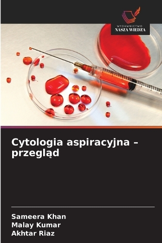 Cytologia aspiracyjna - przegląd