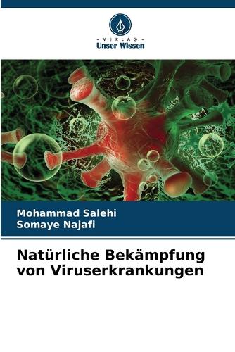 Natürliche Bekämpfung von Viruserkrankungen