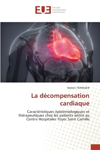 La décompensation cardiaque