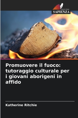 Promuovere il fuoco
