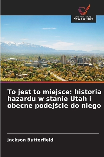 To jest to miejsce