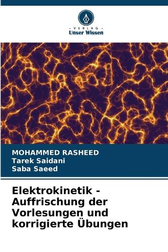 Elektrokinetik - Auffrischung der Vorlesungen und korrigierte Übungen
