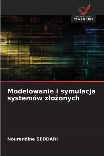 Modelowanie i symulacja systemów zlożonych