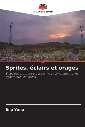 Sprites, éclairs et orages