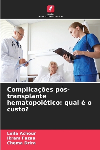 Complicações pós-transplante hematopoiético