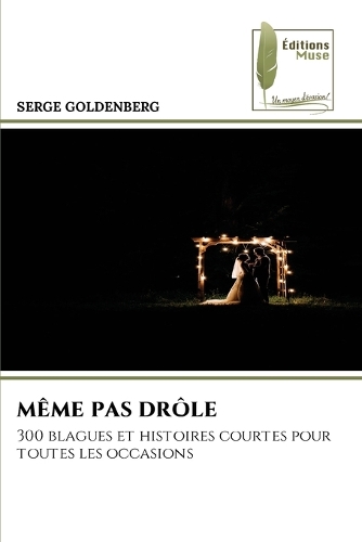 Même Pas Drôle