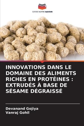 Innovations Dans Le Domaine Des Aliments Riches En Protéines