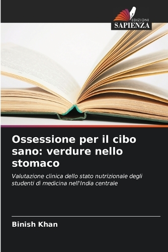 Ossessione per il cibo sano