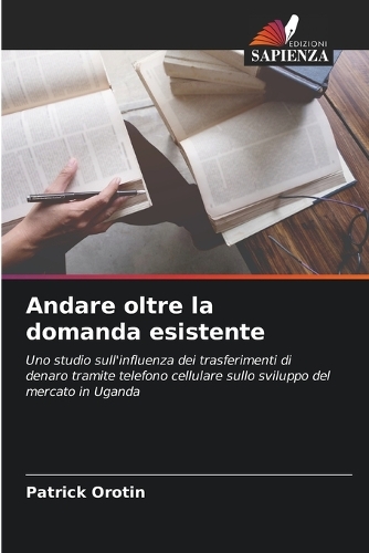 Andare oltre la domanda esistente
