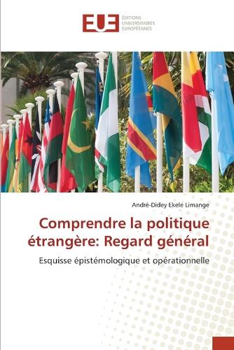 Comprendre la politique étrangère