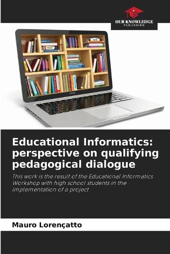 Educational Informatics