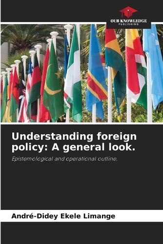 Understanding foreign policy