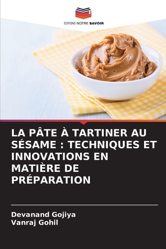 La Pâte À Tartiner Au Sésame