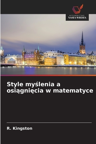 Style myślenia a osiągnięcia w matematyce