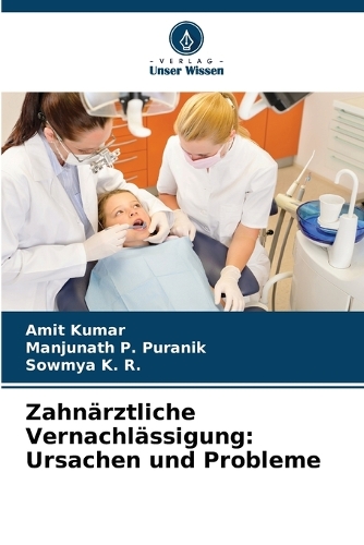 Zahnärztliche Vernachlässigung