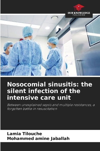 Nosocomial sinusitis