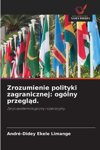 Zrozumienie polityki zagranicznej