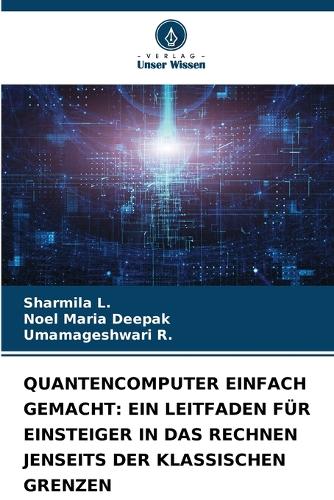 Quantencomputer Einfach Gemacht