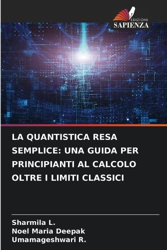 La Quantistica Resa Semplice