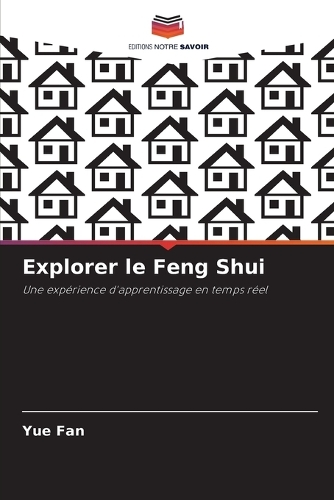 Explorer le Feng Shui