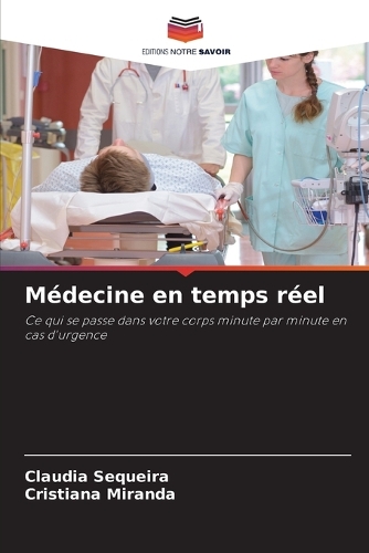 Médecine en temps réel