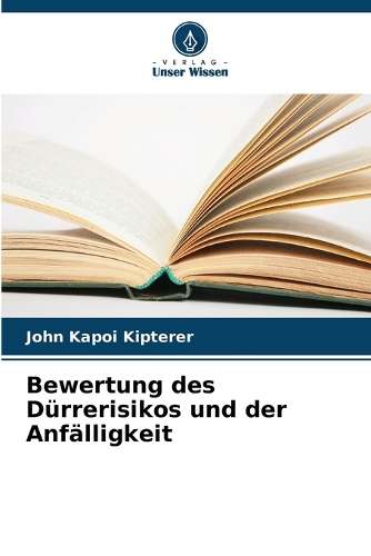Bewertung des Dürrerisikos und der Anfälligkeit