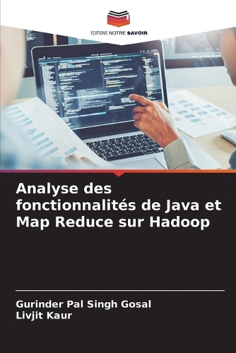 Analyse des fonctionnalités de Java et Map Reduce sur Hadoop