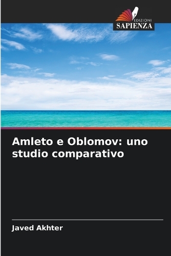 Amleto e Oblomov