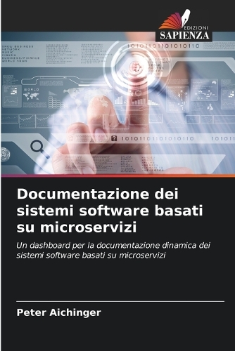 Documentazione dei sistemi software basati su microservizi