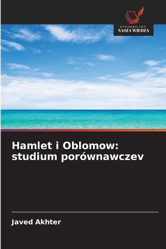 Hamlet i Oblomow