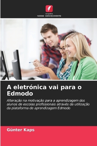 A eletrónica vai para o Edmodo
