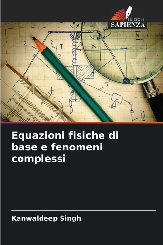 Equazioni fisiche di base e fenomeni complessi