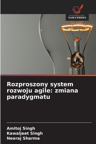 Rozproszony system rozwoju agile