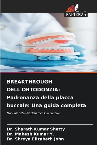 Breakthrough Dell'ortodonzia