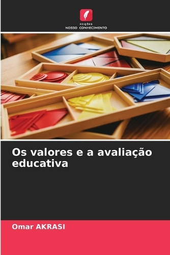 Os valores e a avaliação educativa