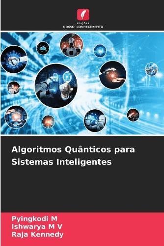 Algoritmos Quânticos para Sistemas Inteligentes