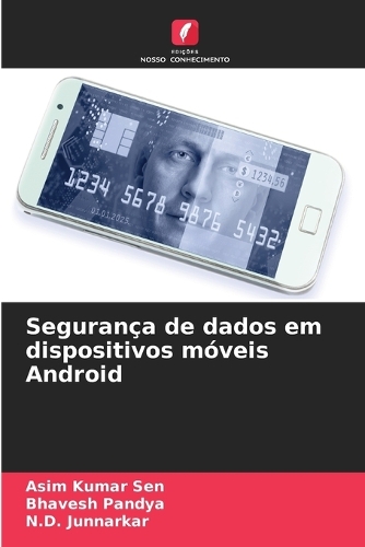 Segurança de dados em dispositivos móveis Android