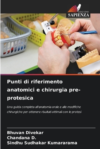 Punti di riferimento anatomici e chirurgia pre-protesica