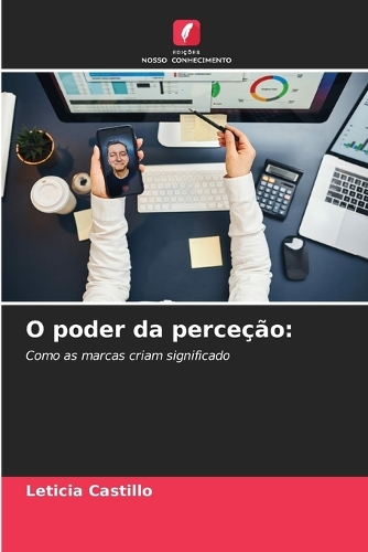 O poder da perceção