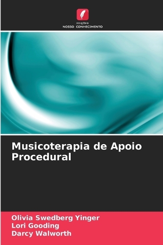 Musicoterapia de Apoio Procedural