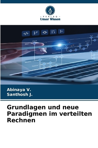 Grundlagen und neue Paradigmen im verteilten Rechnen