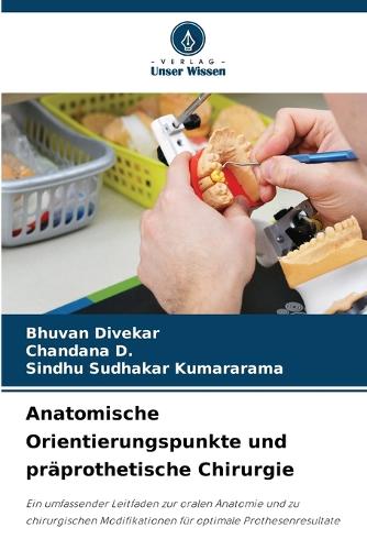 Anatomische Orientierungspunkte und präprothetische Chirurgie