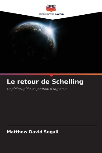 Le retour de Schelling