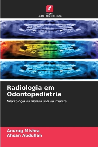 Radiologia em Odontopediatria
